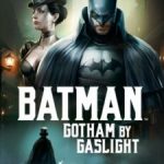 Batman: Gotham’ın Gaz Lambaları