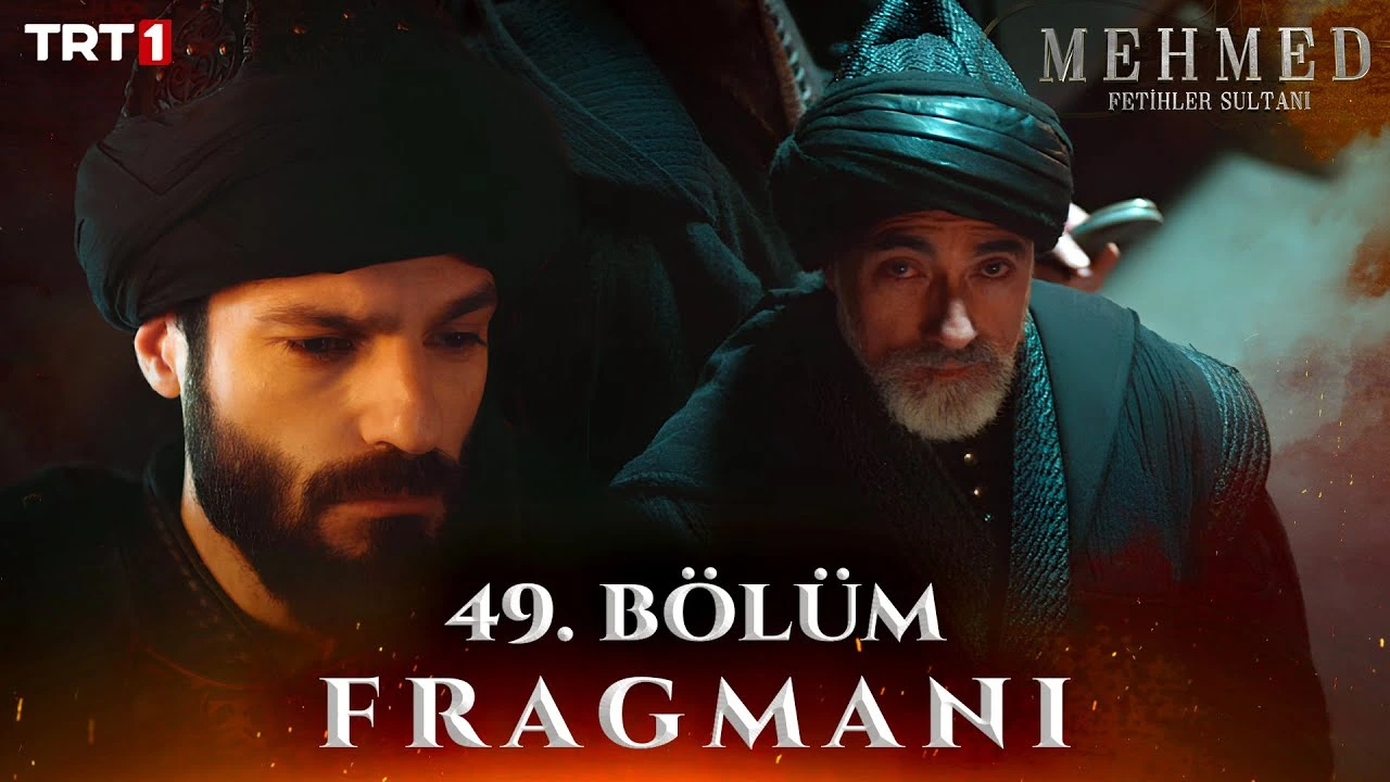 Mehmed Fetihler Sultanı 49. Bölüm